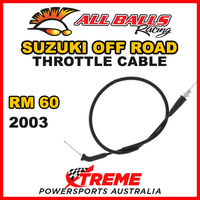 ALL BALLS 45-1204 For Suzuki THROTTLE CABLE RM60 RM 60 2003 DIRT BIKE
