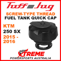 KTM 250 SX 250SX 2015-2016 Fuel Gas Tank Thread Tuff Jug Quick Cap Black