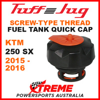 KTM 250 SX 250SX 2015-2016 Fuel Gas Tank Thread Tuff Jug Quick Cap Blk Org