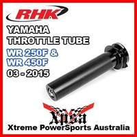 RHK BILLET THROTTLE TUBE YAMAHA WR 250F WR250F WR450F 450F WRF 2003-2015 ENDURO