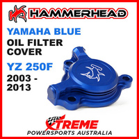 HAMMERHEAD MX BLUE OIL FILTER COVER YAMAHA YZ250F YZ 250F YZF250 2003-2013 MOTO