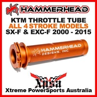 HAMMERHEAD BILLET THROTTLE TUBE FITS ALL KTM 4 STROKE EXC SX EXCF SXF 00-2015 O