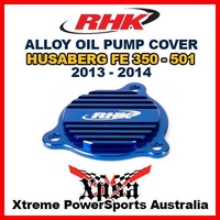 RHK ALLOY OIL PUMP COVER BLUE HUSABERG FE 350 FE350 450 FE450 501 FE501 13-2014