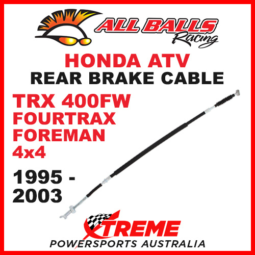 45-4006 Honda TRX 400FW Fourtrax Foreman 4X4 1995-2003 ATV Rear Brake Cable