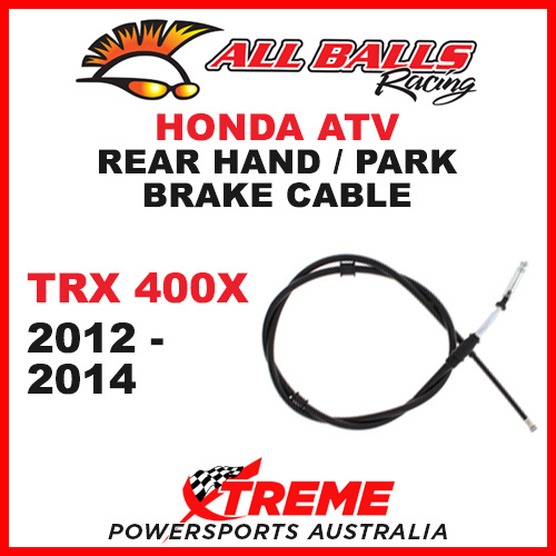 45-4014 Honda TRX400X 2012-2014 ATV Rear Handbrake Park Brake Cable