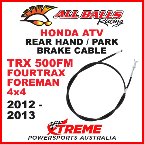 45-4019 Honda TRX500FM Fourtrax Foreman 4x4 12-13 ATV Rear Hand Park Brake Cable