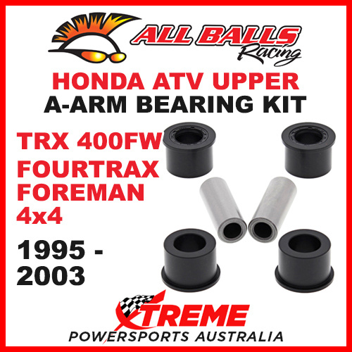 50-1038 Honda TRX 400FW Fourtrax Foreman 4X4 1995-2003 Upper A-Arm Bearing & Seal Kit