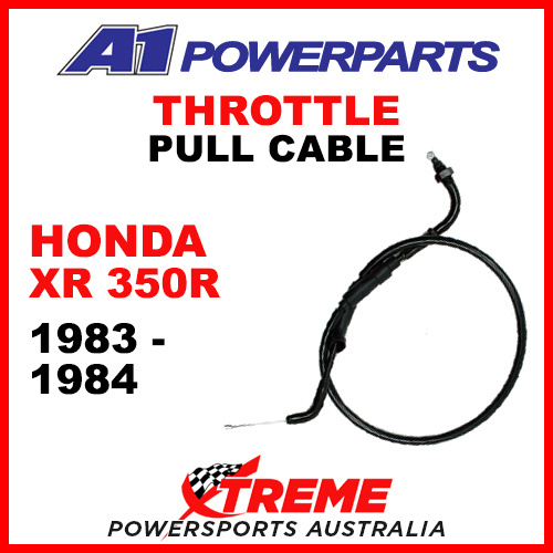 A1 Powerparts Honda XR350R XR 350R 1983-1984 Throttle Pull Cable 50-MA0-10