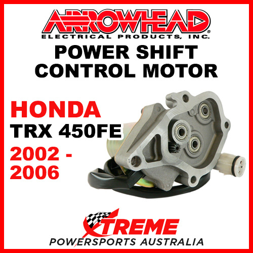 Arrowhead Honda TRX450FE 2002-2006 Power Shift Control Motor CMU0002