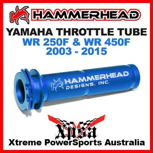 HAMMERHEAD THROTTLE TUBE BLUE YAMAHA WRF 250 450 WR 250F 450F 4 STROKE 03-2015
