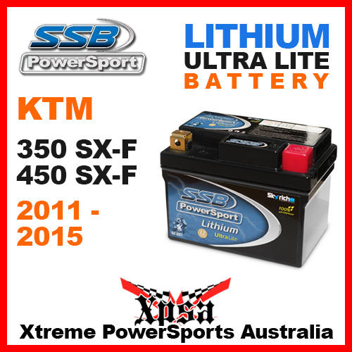 SSB LITHIUM ULTRALITE BATTERY KTM SXF SX-F 350 SXF350 SXF450 450 2011-2015 MX