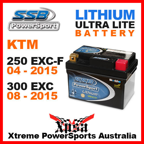 SSB LITHIUM ULTRALITE BATTERY KTM 250 EXCF EXC-F 04-2015 300 EXC 08-2015 ENDURO