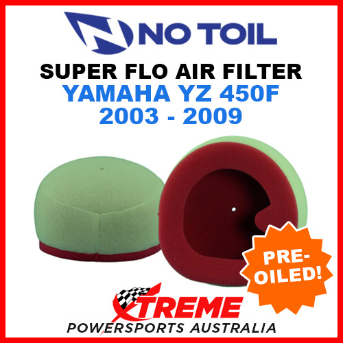 No Toil Yamaha YZ450F YZF450 2003-2009 Super Flo Air Filter Element
