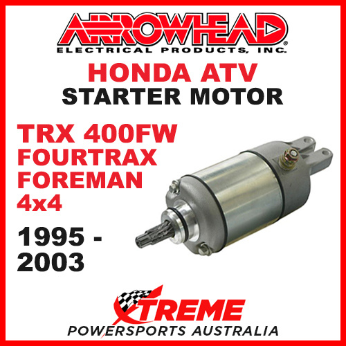 Arrowhead Honda TRX400FW Fourtrax Foreman 4X4 95-03 Starter Motor ATV SMU0048