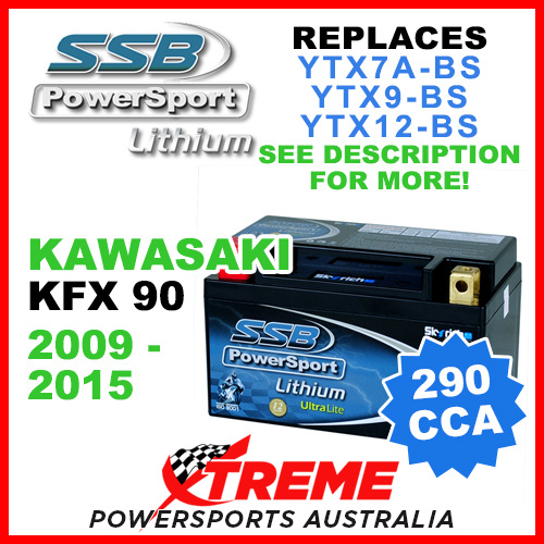 SSB 12V 290 CCA Kawasaki KFX90 KFX 90 2009-2015 LFP14H-BS Lithium Battery