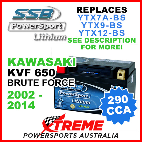 SSB 12V 290 CCA Kawasaki KVF650 Brute Force 2002-2014 LFP14H-BS Lithium Battery