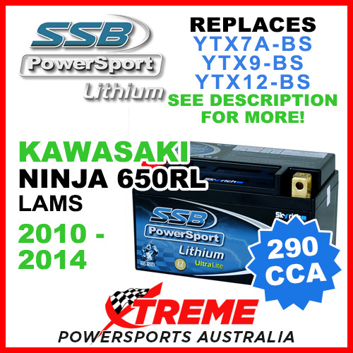 SSB 12V 290 CCA Kawasaki Ninja 650RL (LAMS) 2010-2014 LFP14H-BS Lithium Battery