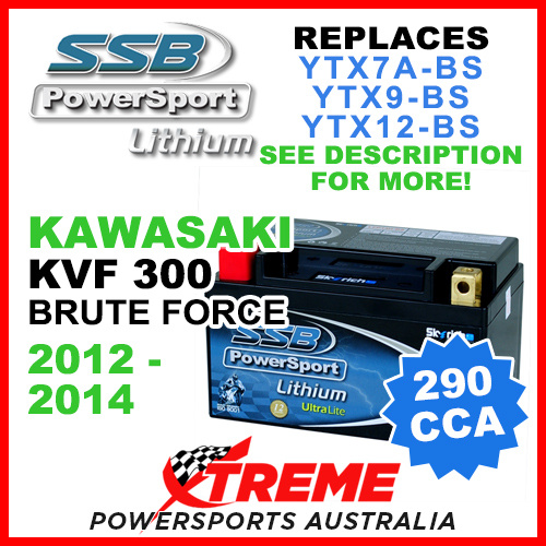 SSB 12V 290 CCA Kawasaki KVF300 Brute Force 2012-2014 LFP14H-BS Lithium Battery